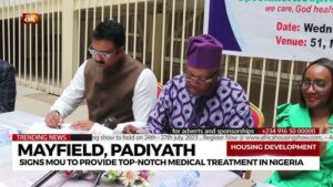 Padiyath Healthcare Commits $100 Million Investment in Nigeria’s Healthcare Sector