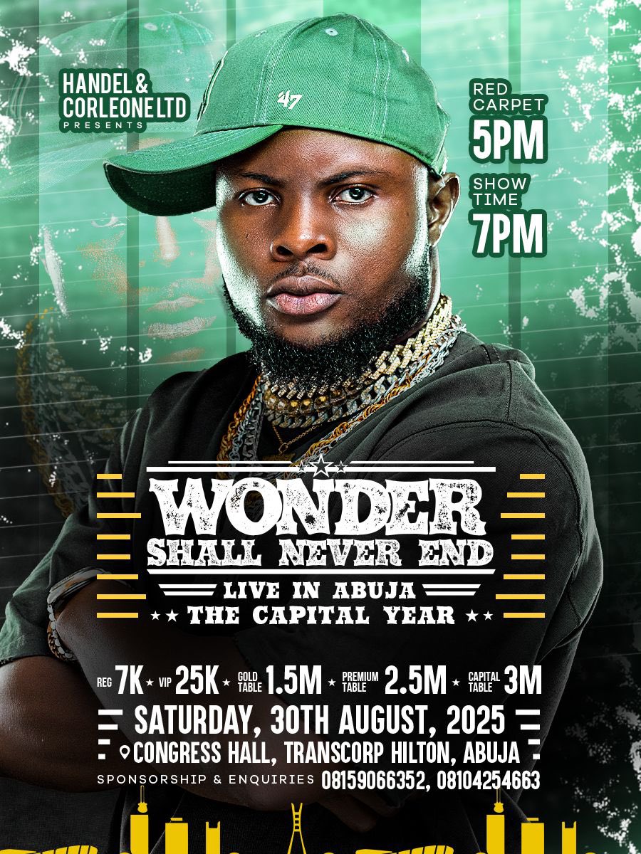 WONDER SHALL NEVER END: Abuja Gears Up for “The Capital Year” Live Concert Extravaganza